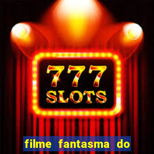 filme fantasma do natal passado